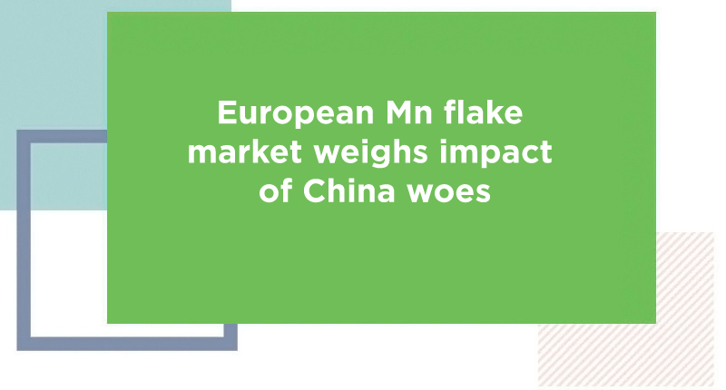 European Mn flake market weighs impact of China woes - Jindal Stainless