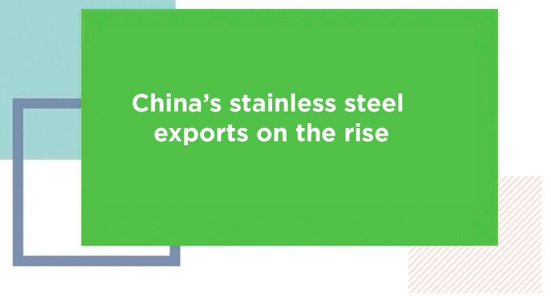 China’s stainless steel exports on the rise - Jindal Stainless