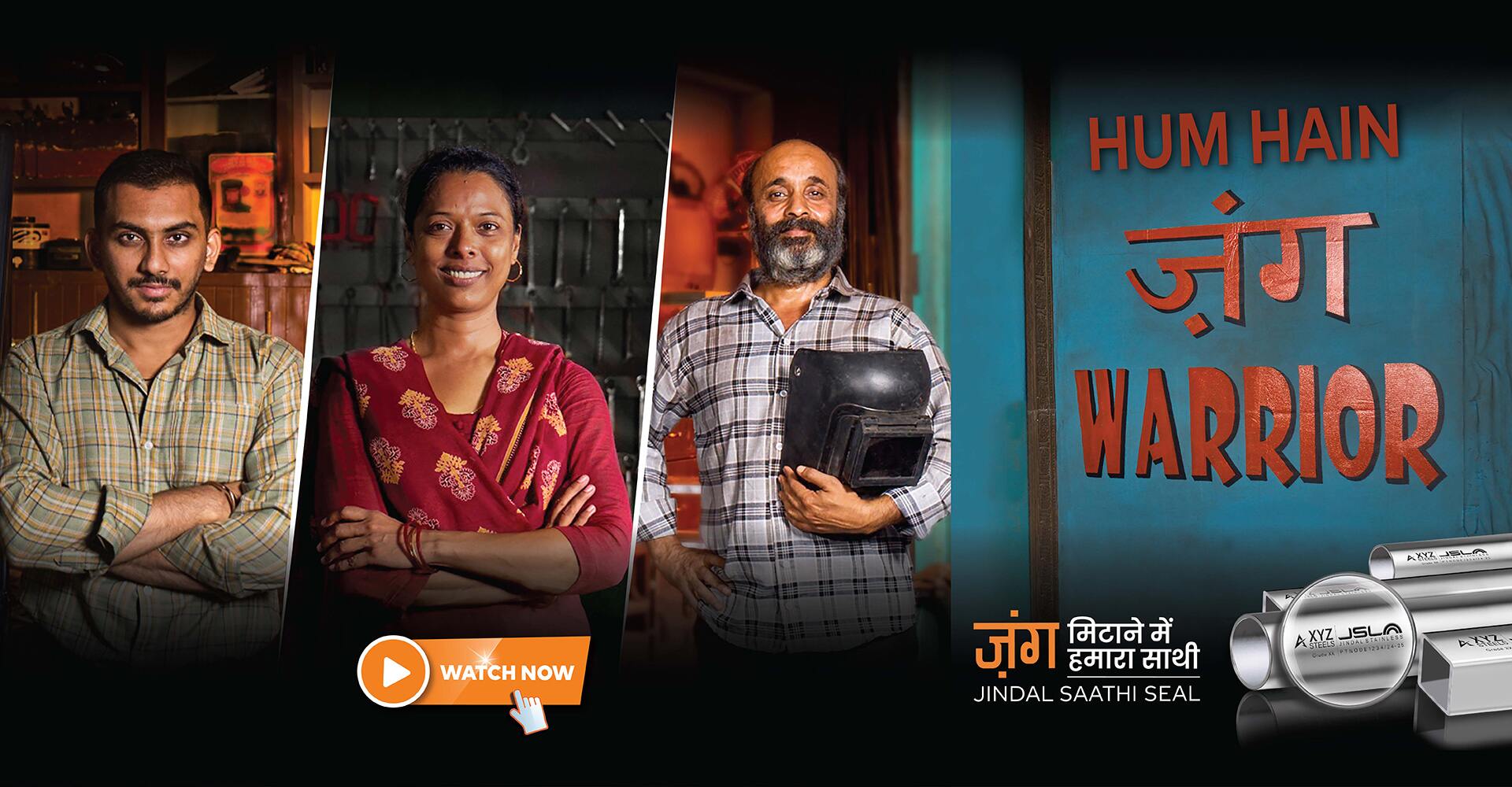 Jindal Stainless : Hum Hain Jung Warrior